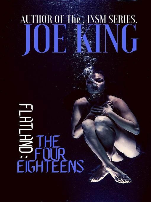Title details for The Four Eighteens.: Flatland, #1 by Joe King - Available